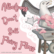 Albatross Don't Sell Fairy Floss